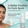 A Better Routine for Dark Spots Scar Safa Face Serum for Everyday Facial Care