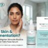 Dull Skin and Pigmentation Build a Brighter Skincare Routine With Scar Safa Face Serum
